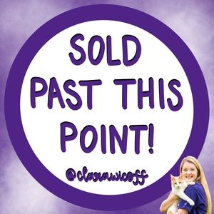 💜 Sold Past This Point! 💜